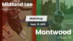 Matchup: Midland Lee High vs. Montwood  2019