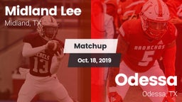 Matchup: Midland Lee High vs. Odessa  2019