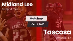 Matchup: Midland Lee High vs. Tascosa  2020