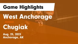 West Anchorage  vs Chugiak  Game Highlights - Aug. 25, 2023