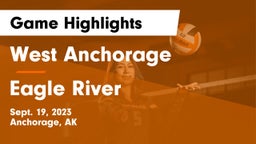 West Anchorage  vs Eagle River  Game Highlights - Sept. 19, 2023