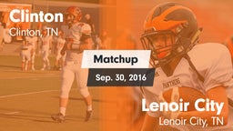 Matchup: Clinton  vs. Lenoir City  2016