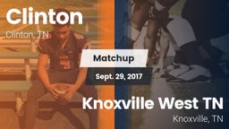 Matchup: Clinton  vs. Knoxville West  TN 2017