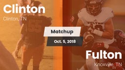 Matchup: Clinton  vs. Fulton  2018