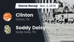 Recap: Clinton  vs. Soddy Daisy  2018