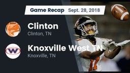 Recap: Clinton  vs. Knoxville West  TN 2018