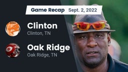 Recap: Clinton  vs. Oak Ridge  2022