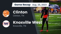 Recap: Clinton  vs. Knoxville West  2023