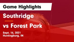 Southridge  vs vs Forest Park Game Highlights - Sept. 16, 2021