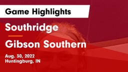 Southridge  vs Gibson Southern  Game Highlights - Aug. 30, 2022