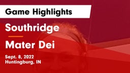 Southridge  vs Mater Dei  Game Highlights - Sept. 8, 2022