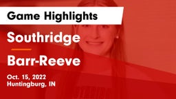 Southridge  vs Barr-Reeve  Game Highlights - Oct. 15, 2022