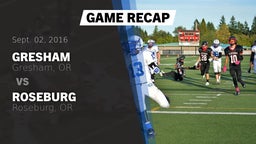 Recap: Gresham  vs. Roseburg  2016