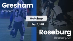 Matchup: Gresham  vs. Roseburg  2017