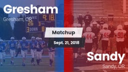 Matchup: Gresham  vs. Sandy  2018