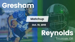 Matchup: Gresham  vs. Reynolds  2018