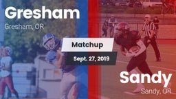 Matchup: Gresham  vs. Sandy  2019
