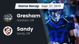 Recap: Gresham  vs. Sandy  2019