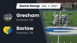 Recap: Gresham  vs. Barlow  2021
