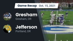 Recap: Gresham  vs. Jefferson  2021
