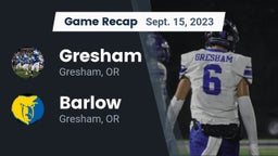 Recap: Gresham  vs. Barlow  2023
