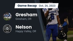 Recap: Gresham  vs. Nelson  2023