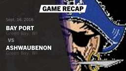 Recap: Bay Port  vs. Ashwaubenon  2016