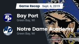 Recap: Bay Port  vs. Notre Dame Academy 2019