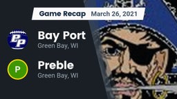 Recap: Bay Port  vs. Preble  2021