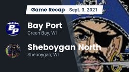Recap: Bay Port  vs. Sheboygan North  2021