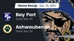 Recap: Bay Port  vs. Ashwaubenon  2021