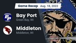 Recap: Bay Port  vs. Middleton  2022