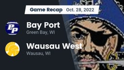 Recap: Bay Port  vs. Wausau West  2022