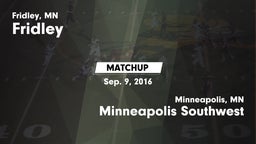Matchup: Fridley  vs. Minneapolis Southwest  2016