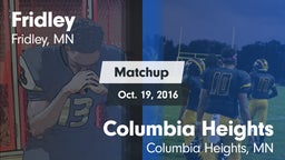 Matchup: Fridley  vs. Columbia Heights  2016