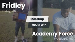Matchup: Fridley  vs. Academy Force 2017