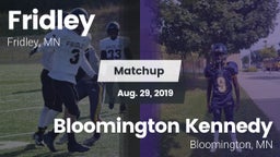 Matchup: Fridley  vs. Bloomington Kennedy  2019