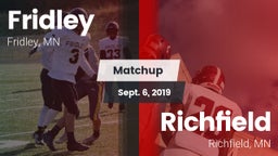 Matchup: Fridley  vs. Richfield  2019