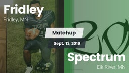 Matchup: Fridley  vs. Spectrum  2019