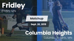 Matchup: Fridley  vs. Columbia Heights  2019