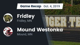 Recap: Fridley  vs. Mound Westonka  2019