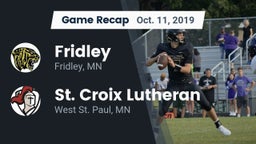 Recap: Fridley  vs. St. Croix Lutheran  2019