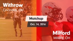 Matchup: Withrow  vs. Milford  2016