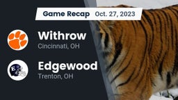 Recap: Withrow  vs. Edgewood  2023