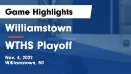 Williamstown  vs WTHS Playoff Game Highlights - Nov. 4, 2022