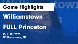 Williamstown  vs FULL Princeton Game Highlights - Oct. 15, 2023