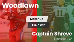 Matchup: Woodlawn  vs. Captain Shreve  2017