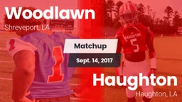 Matchup: Woodlawn  vs. Haughton  2017
