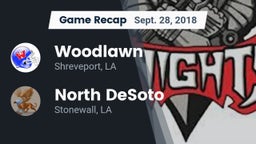 Recap: Woodlawn  vs. North DeSoto  2018