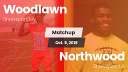 Matchup: Woodlawn  vs. Northwood  2018